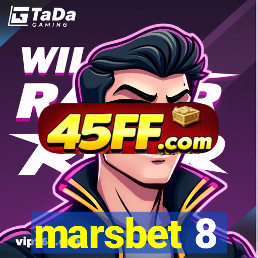 marsbet 8